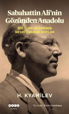 Sebahattin Ali`nin Gözünden Anadolu - 1