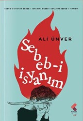 Sebeb-i isyanım - Klaros Yayınları