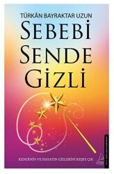 Sebebi Sende Gizli - Destek Yayınları