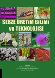 Sebze Üretim Bilimi ve Teknolojisi - Akademisyen Kitabevi