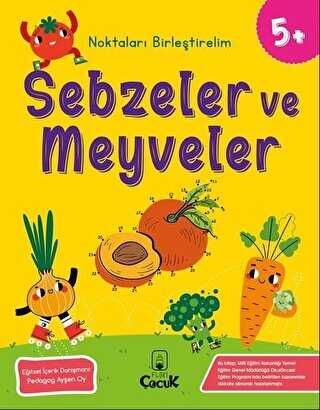 Sebzeler ve Meyveler - Noktaları Birleştirelim 5 Yaş - Floki Çocuk