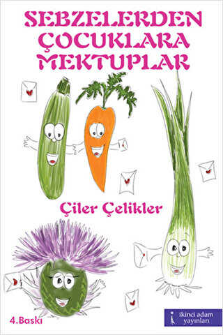 Sebzelerden Çocuklara Mektuplar - 1