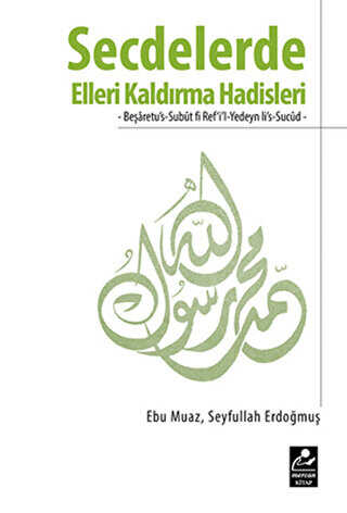 Secdelerde Elleri Kaldırma Hadisleri - Mercan Kitap