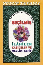 Seçilmiş İlahiler Kasideler ve Mevlid-i Şerif C18 - Tavaslı Yayınları