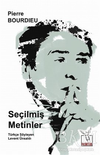 Seçilmiş Metinler - Heretik Yayıncılık