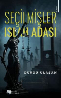 Seçilmişler - Islah Adası - 1