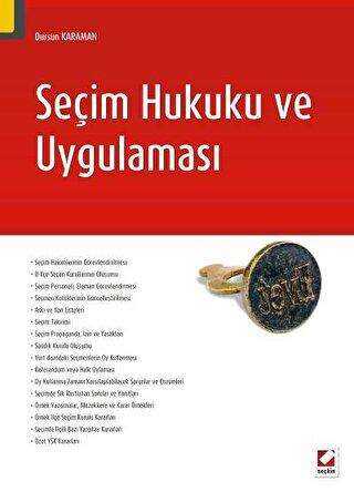 Seçim Hukuku ve Uygulaması - Seçkin Yayıncılık