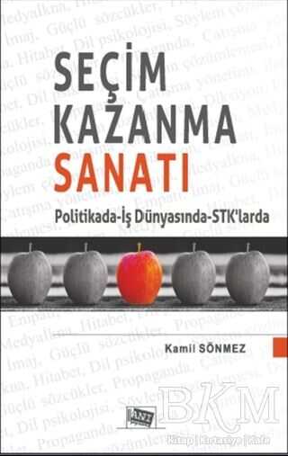 Seçim Kazanma Sanatı - Anı Yayıncılık