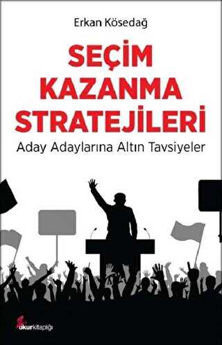 Seçim Kazanma Stratejileri - Okur Kitaplığı
