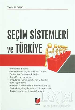 Seçim Sistemleri ve Türkiye