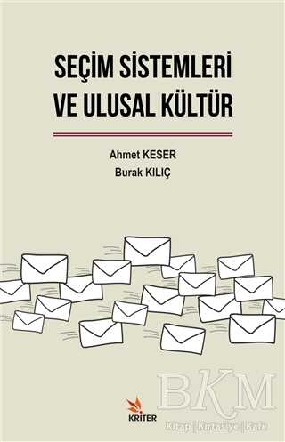 Seçim Sistemleri ve Ulusal Kültür - Kriter Yayınları