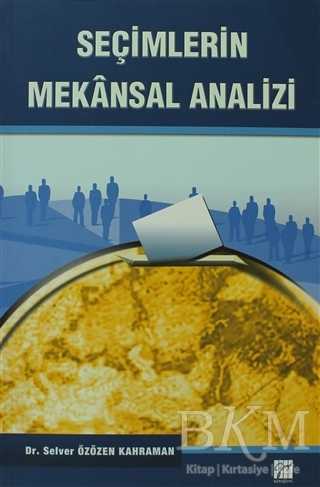 Seçimlerin Mekansal Analizi - Gazi Kitabevi