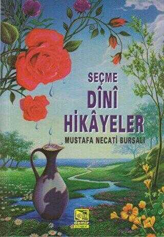 Seçme Dini Hikayeler - Demir Kitabevi
