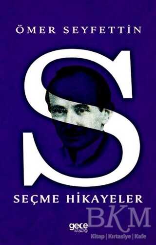 Seçme Hikayeler - Gece Kitaplığı