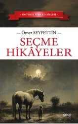 Seçme Hikayeler - Gece Kitaplığı