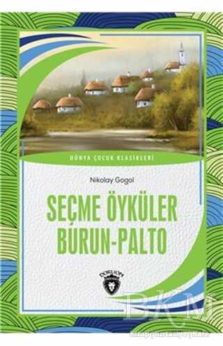 Seçme Öyküler Burun - Palto - Dorlion Yayınları
