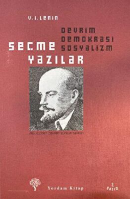 Seçme Yazılar: Devrim Demokrasi Sosyalizm - 1