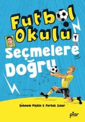 Seçmelere Doğru - Piar Kids