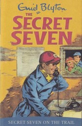 Secret Seven: Secret Seven On The Trail: Book 4 - Hodder Books