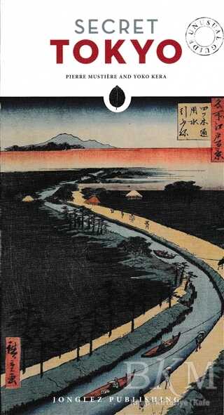 Secret Tokyo - Jonglez Yayınları