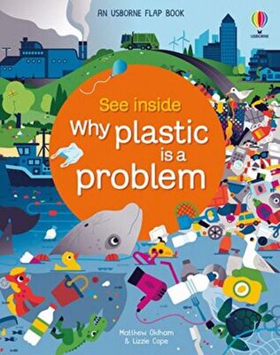 See Inside Why Plastic is a Problem - 1