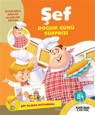 Şef Doğum Günü Sürprizi - Şef Olmak İstiyorum! - Kariyer Yayınları