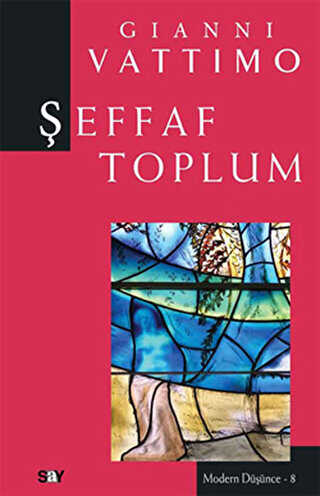 Şeffaf Toplum - Say Yayınları