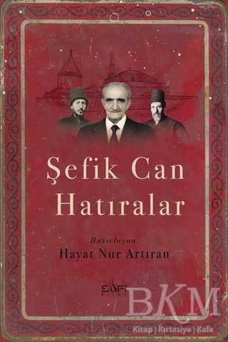 Şefik Can Hatıralar - Sufi Kitap