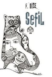 Sefil - Kekeme Yayınları