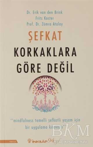 Şefkat Korkaklara Göre Değil - İnkılap Kitabevi