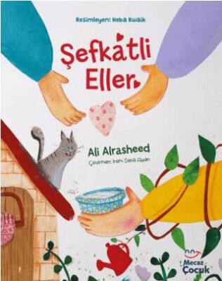 Şefkatli Eller - 1