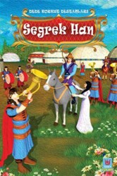 Seğrek Han - Dede Korkut Destanları - Tedev Yayınları