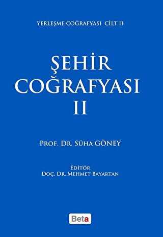 Şehir Coğrafyası 2 - Beta Yayınevi