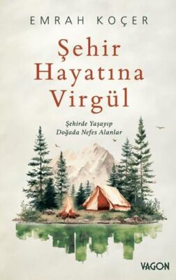 Şehir Hayatına Virgül - 1
