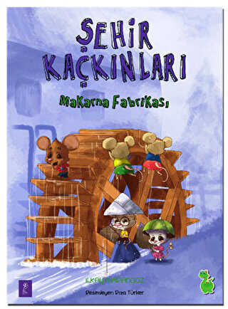 Şehir Kaçkınları: Makarna Fabrikası - 1