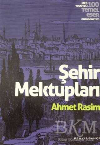 Şehir Mektupları - 1