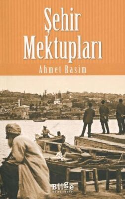 Şehir Mektupları - 1