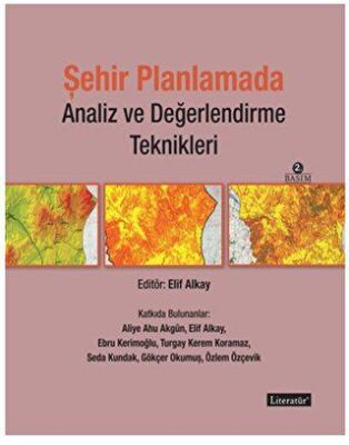 Şehir Planlamada Analiz ve Değerlendirme Teknikleri - 1
