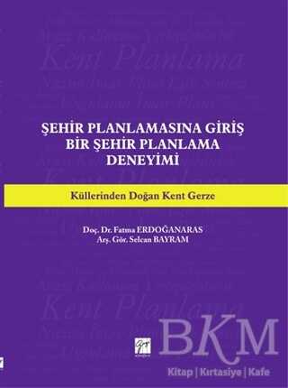 Şehir Planlamasına Giriş - Gazi Kitabevi