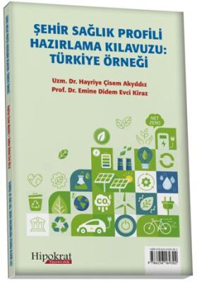 Şehir Sağlık Profili Hazırlama Klavuzu: Türkiye Örneği - 1