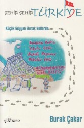 Şehir Şehir Türkiye - Gülhane Yayınları