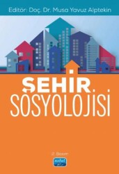 Şehir Sosyolojisi - Nobel Akademik Yayıncılık