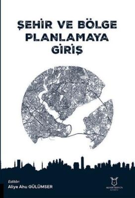 Şehir ve Bölge Planlamaya Giriş - 1