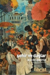 Şehir ve Dağlar - Fihrist Kitap