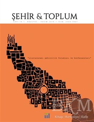 Şehir ve Toplum Sayı: 14 Ağustos 2019 - Kasım 2019 - 1