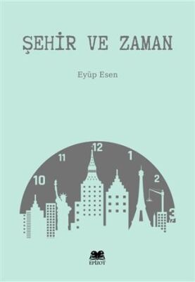 Şehir ve Zaman - 1