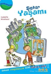 Şehir Yaşamı - Caretta Çocuk