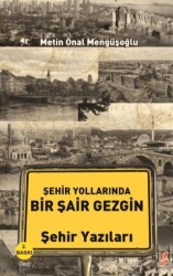 Şehir Yollarında Bir Şair Gezgin - Okur Kitaplığı