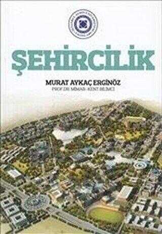 Şehircilik - İstanbul Aydın Üniversitesi Yayınları