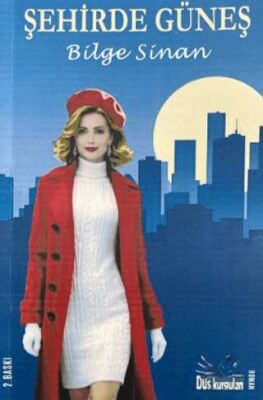 Şehirde Güneş - 1